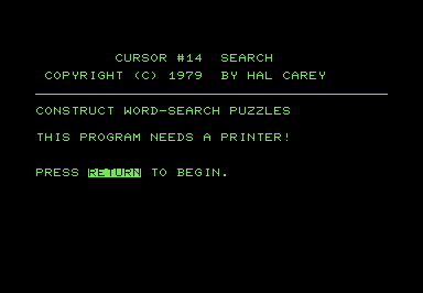 Screenshot of the SEARCH program title screen, indicating that a printer is required.
