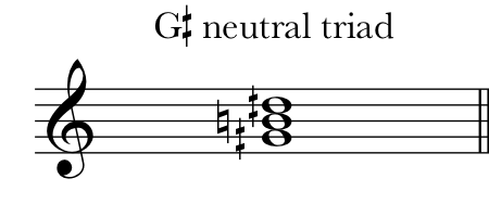 Neutral triad with G-quarter-sharp as the root.